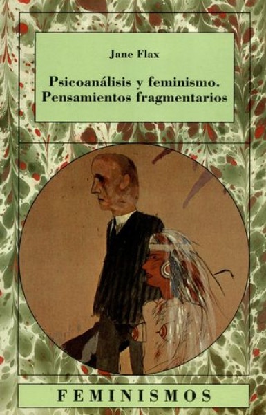 Psicoanálisis y feminismo. Pensamientos fragmentarios
