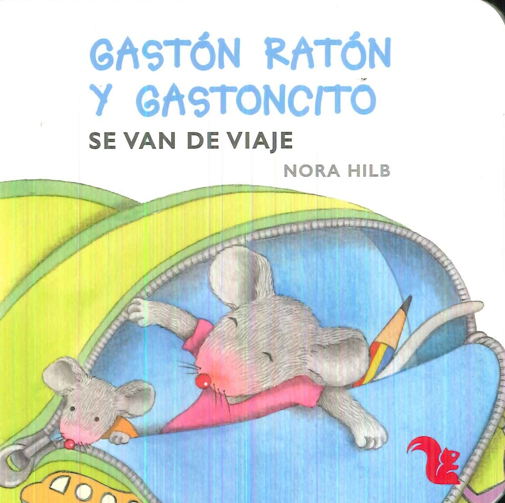 Gastón Ratón y Gastoncito se van de viaje