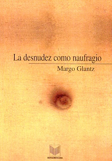 La Desnudez como naufragio