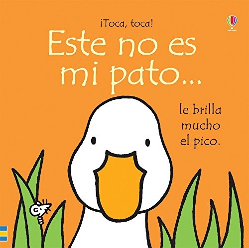 Este no es mi pato le brilla el pico