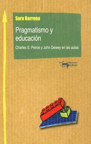 Pragmatismo y educacion