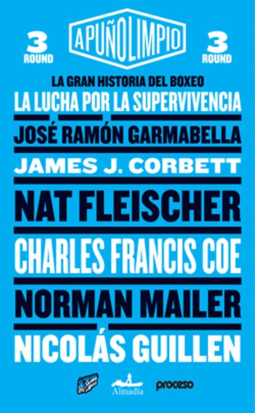 Gran historia del boxeo Vol. 3, La. La lucha por la superviviencia