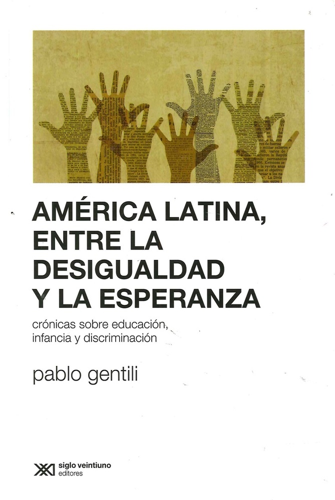 America latina, entre la desigualdad y la esperanza