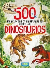 500 preguntas y respuestas sobre los dinosaurios