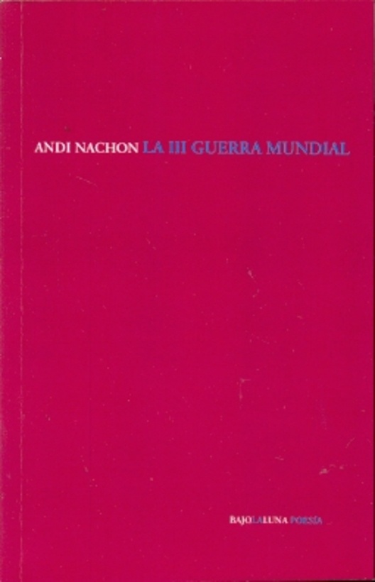 la III Guerra Mundial