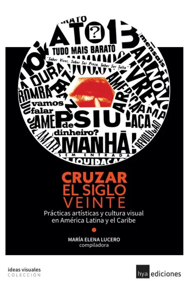 Cruzar el siglo veinte