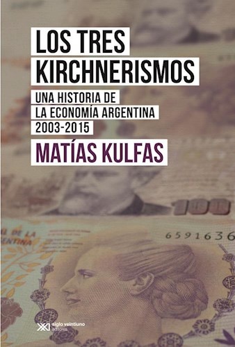 Los Tres kirchnerismos