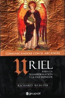 Comunicandose con el arcangel Uriel