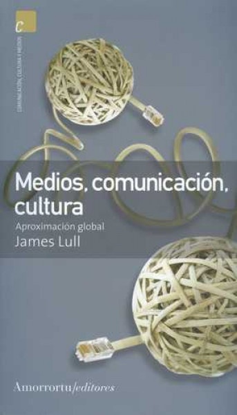 Medios, comunicacion, cultura