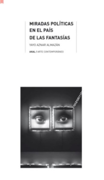 Miradas politicas en el pais de las fantasias