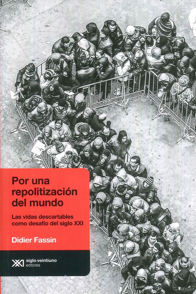 Por una repolitizacion del mundo