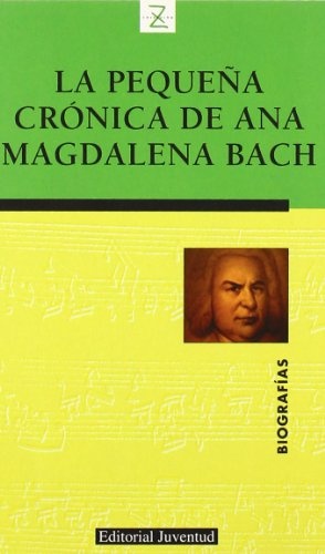 Pequeña cronica de Ana Magdalena Bach