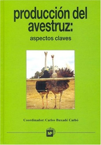 Produccion del avestruz