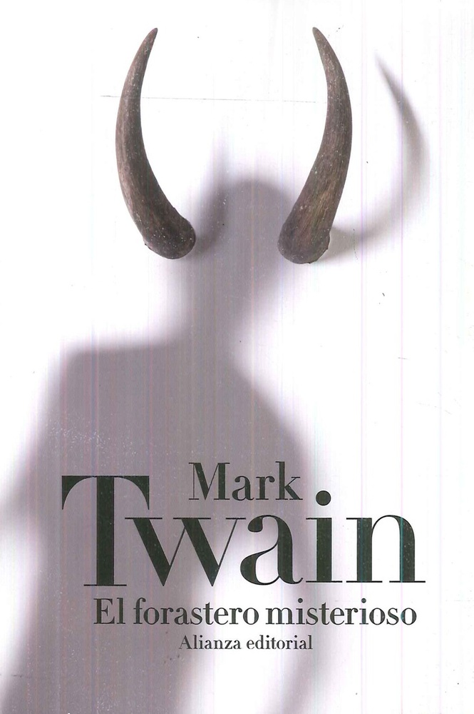 El forastero misterioso