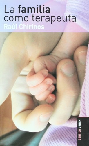 La Familia Como Terapeuta