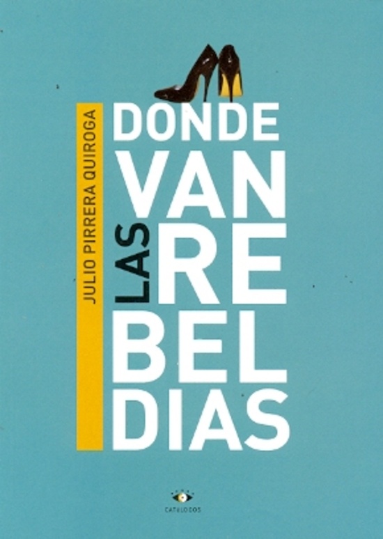 Donde van las rebeldias