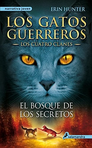 Bosque de los secretos - Los Gatos guerreros 3