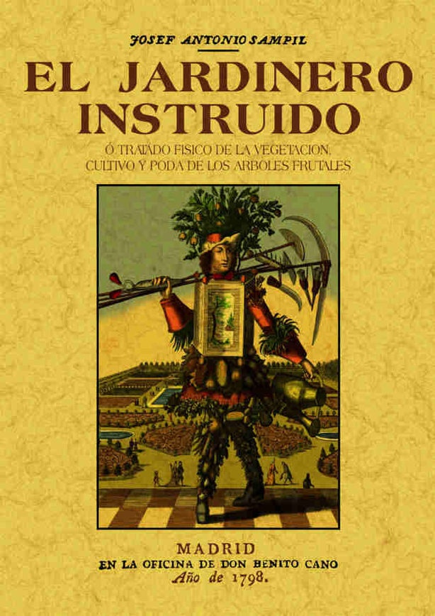 El Jardinero instruido
