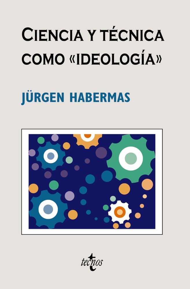 Ciencia Y Tecnica Como Ideologia