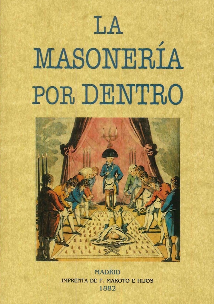La Masoneria por dentro