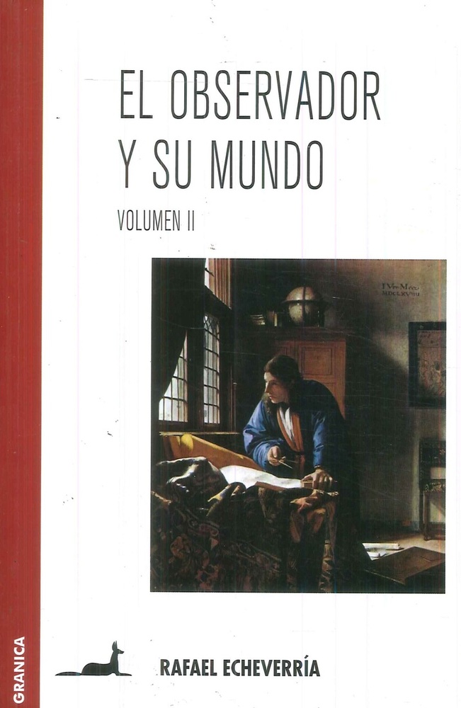 EL OBSERVADOR Y SU MUNDO. VOLUMEN II