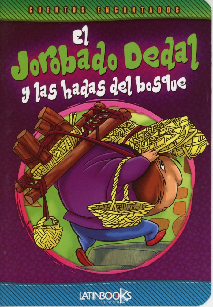 El Jorobado dedal y las hadas del bosque