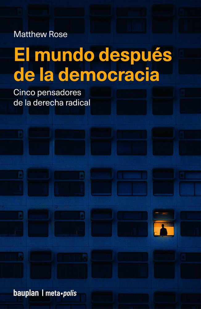 El mundo despues de la democracia