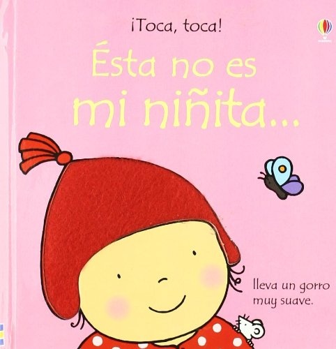 Esta no es mi niñita...