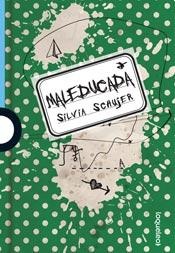 Maleducada