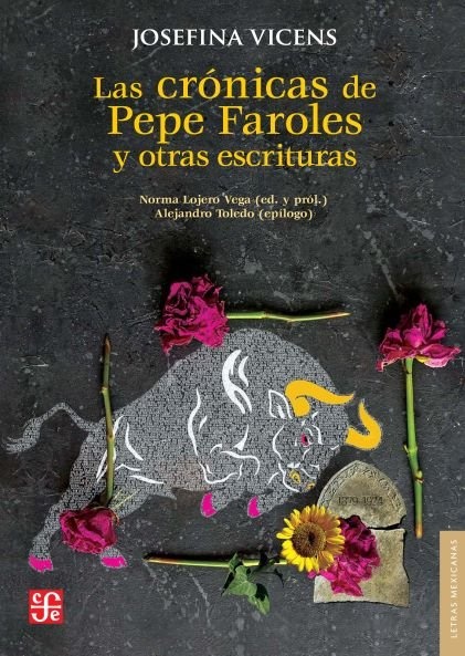 Las cronicas de Pepe Faroles y otras escrituras