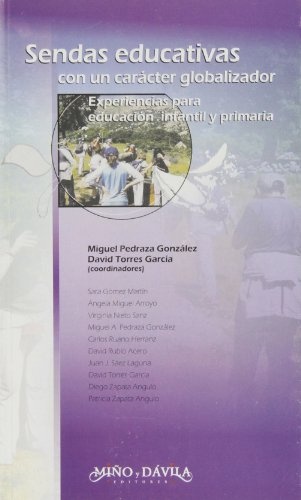 Sendas educat con un caracter globaliz. *