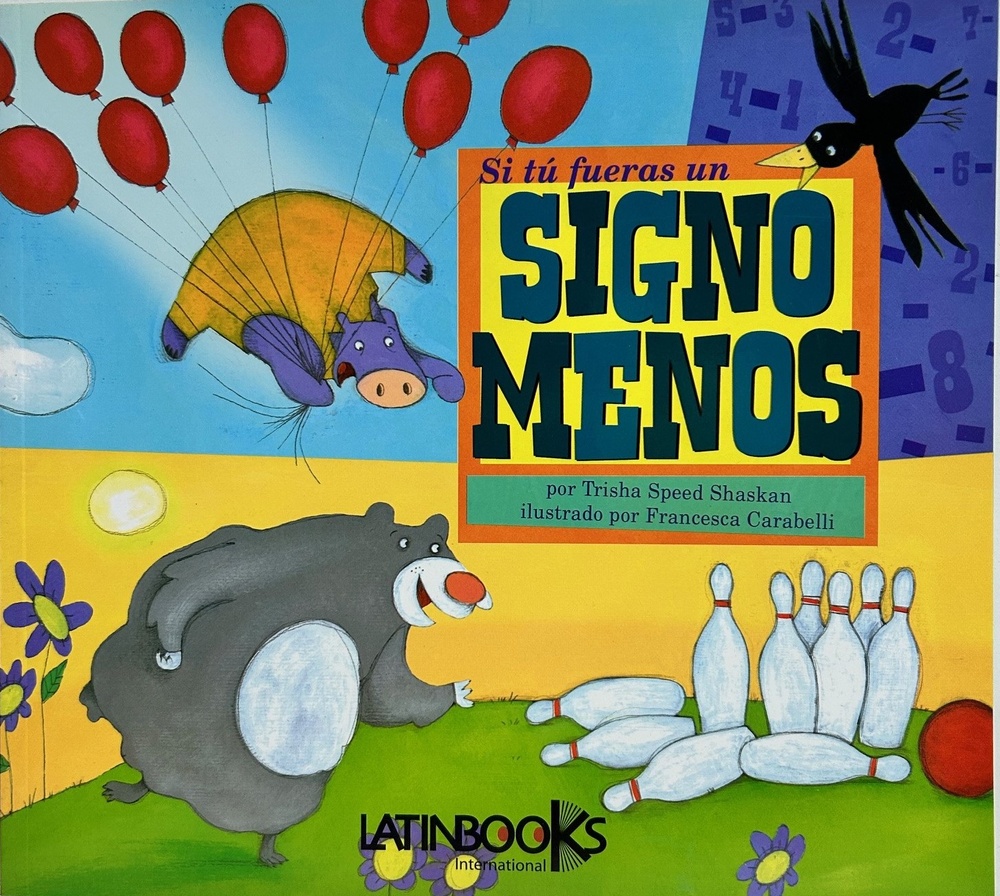 Si tu fueras un signo menos