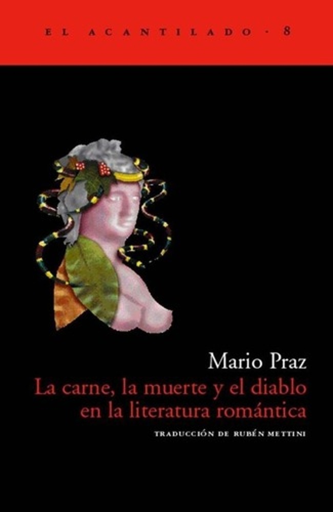 La carne, la muerte y el diablo en la literatura romantica