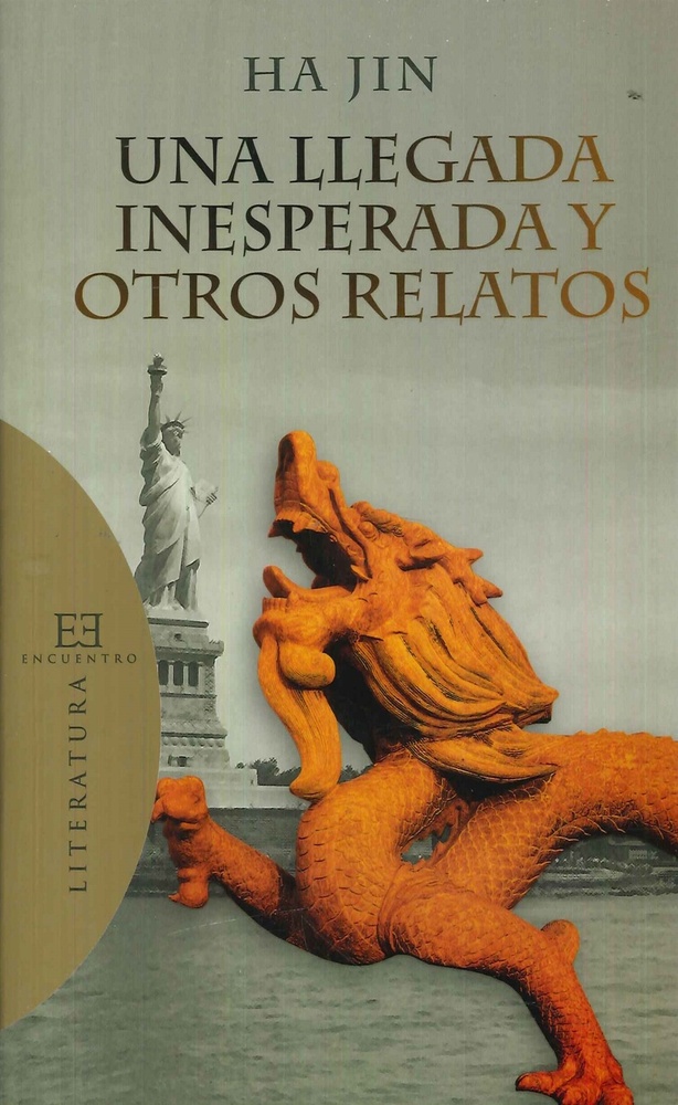 Una llegada inesperada y otros relatos