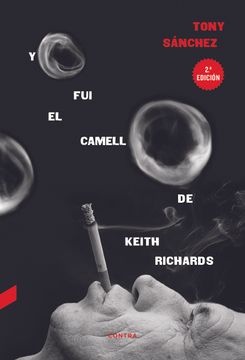 Yo Fui El Camello De Keith Richards