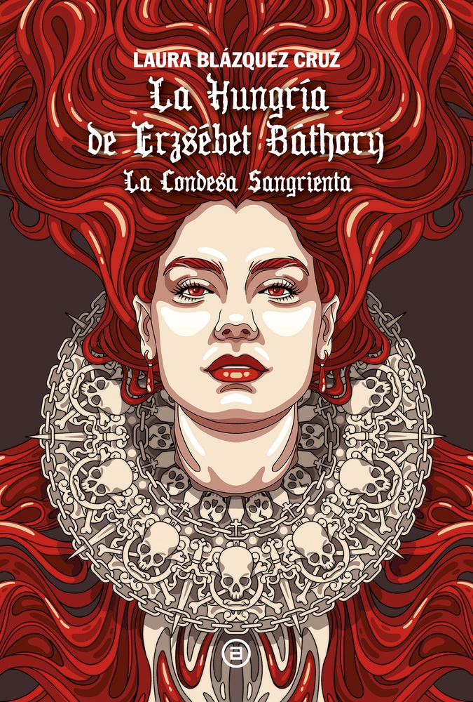La Hungria de Erzsebet Bathory