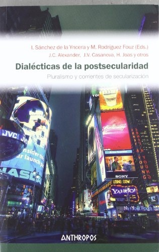 Dialécticas de la postsecularidad