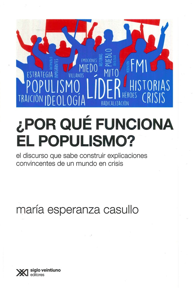 Por que funciona el populismo?