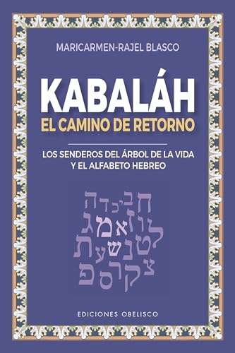 Kabalah. El camino de retorno