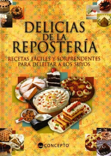Delicias de la reposteria