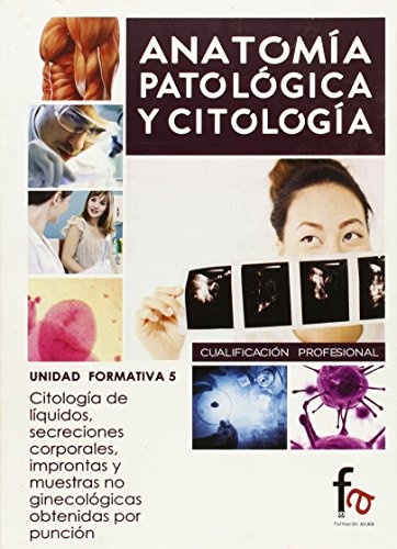 ANATOMIA PATOLOGICA Y CITOLOGICA 5