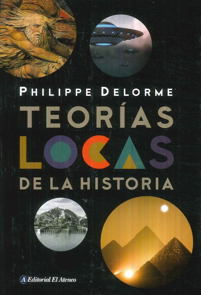 Teorias locas de la historia