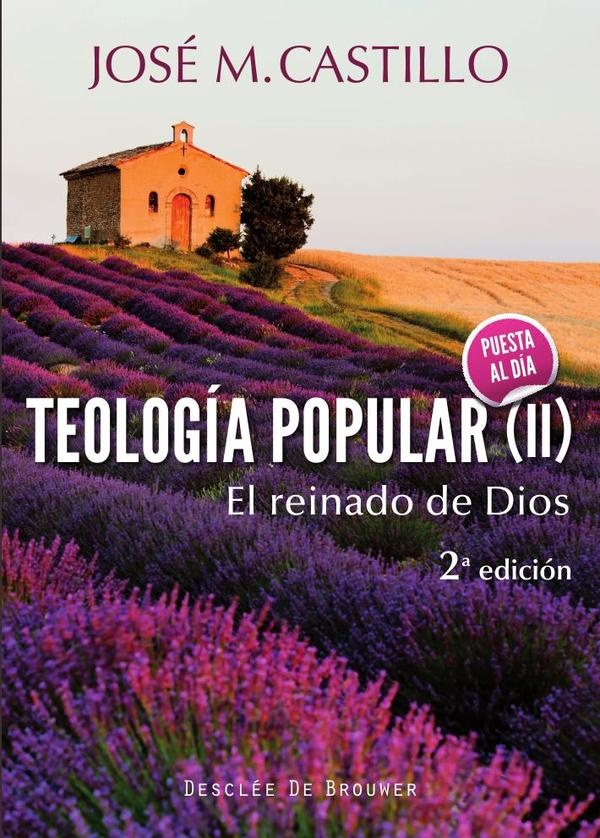 teología popular (2). el reinado de di