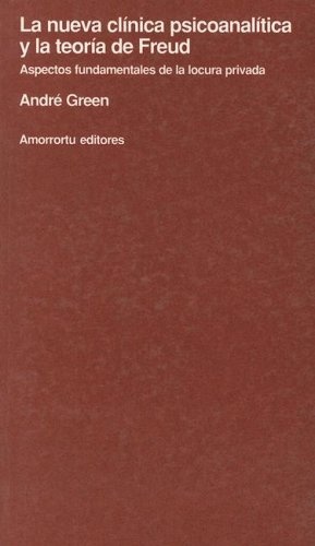 Nueva clínica psicoanalítica y la teoría de Freud