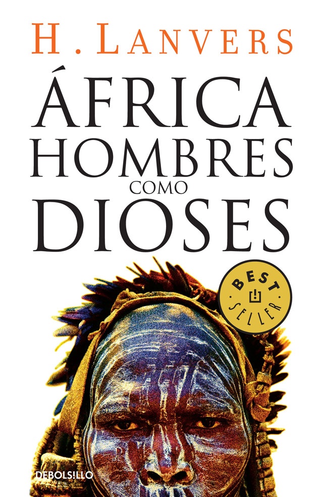 Africa. hombres como dioses