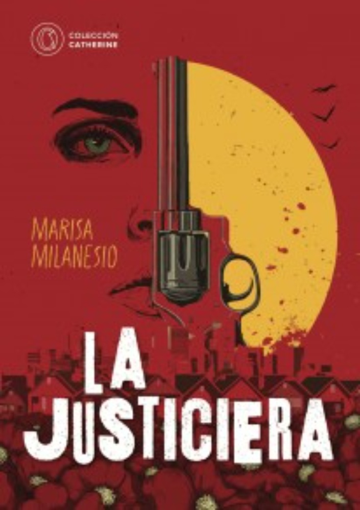 La justiciera