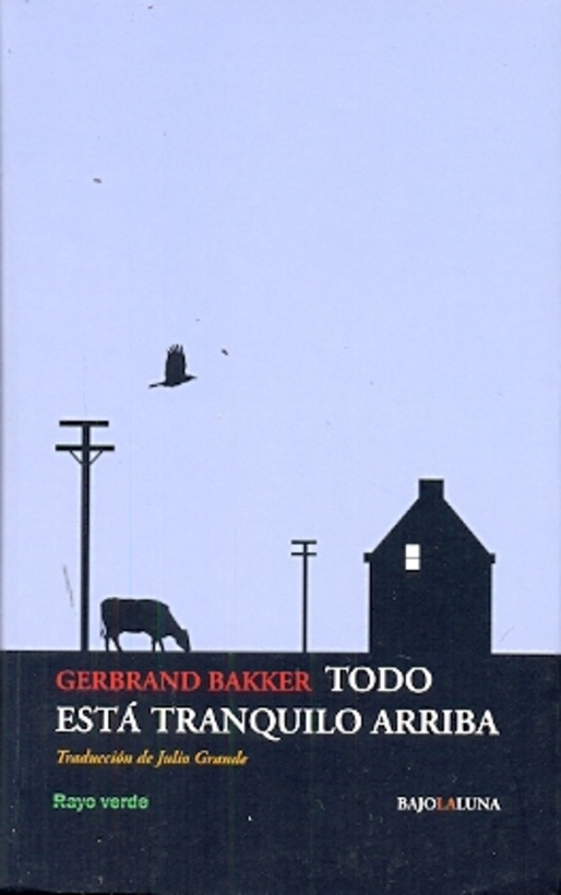 Todo está tranquilo arriba