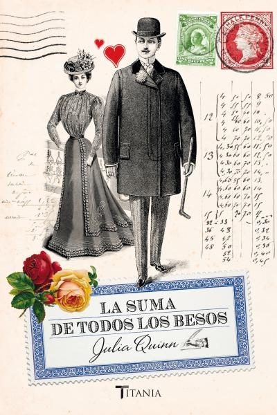 Suma de todos los besos, La (Libro 3 cuarteto smythe-smit)
