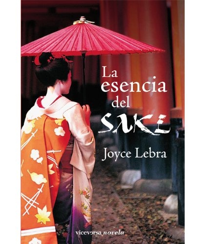 La Esencia del Sake