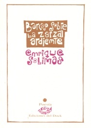 Barcas sobre la zarza ardiente